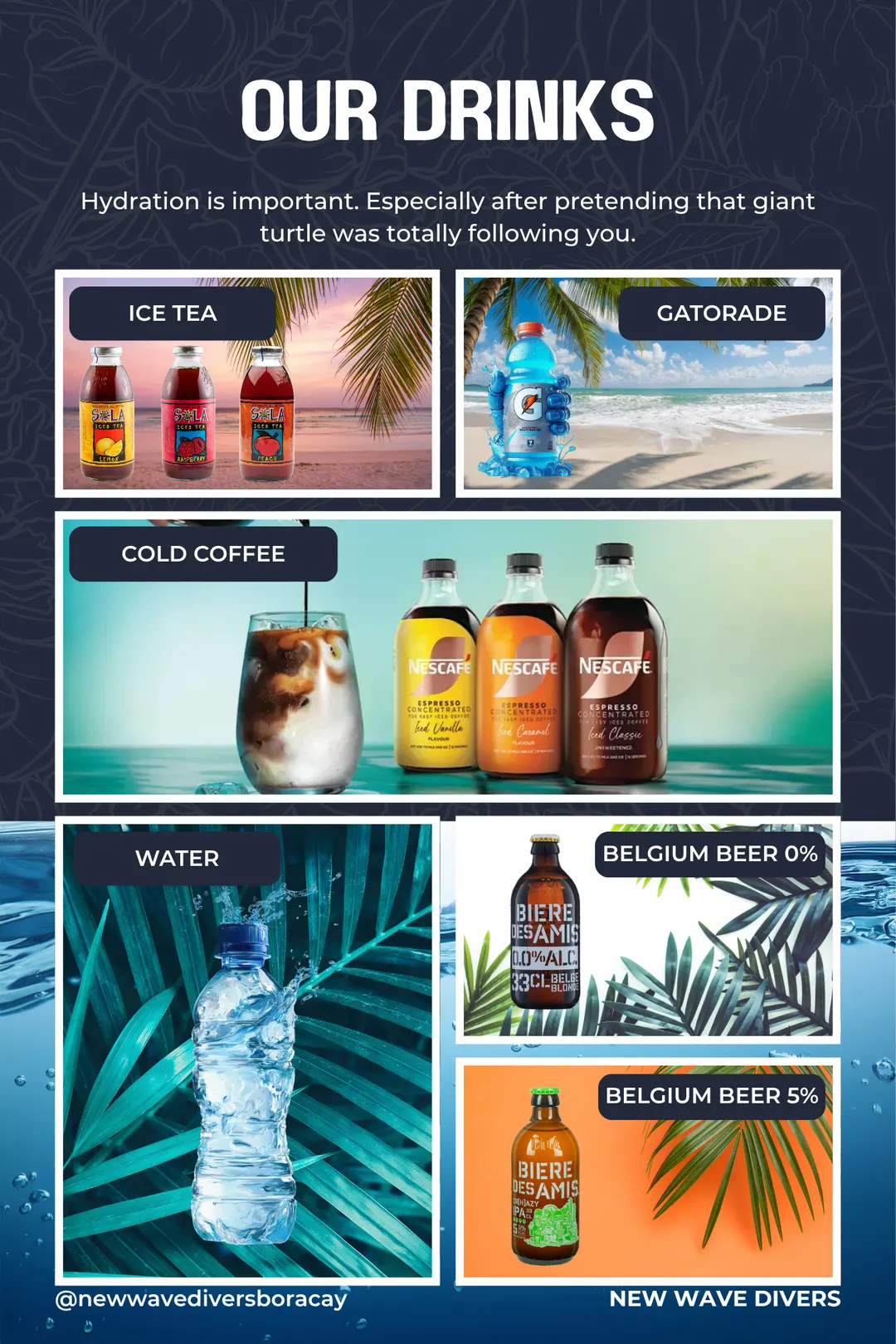 New Wave Divers drinks menu — iced tea, Gatorade, cold coffee, water and Belgian beer