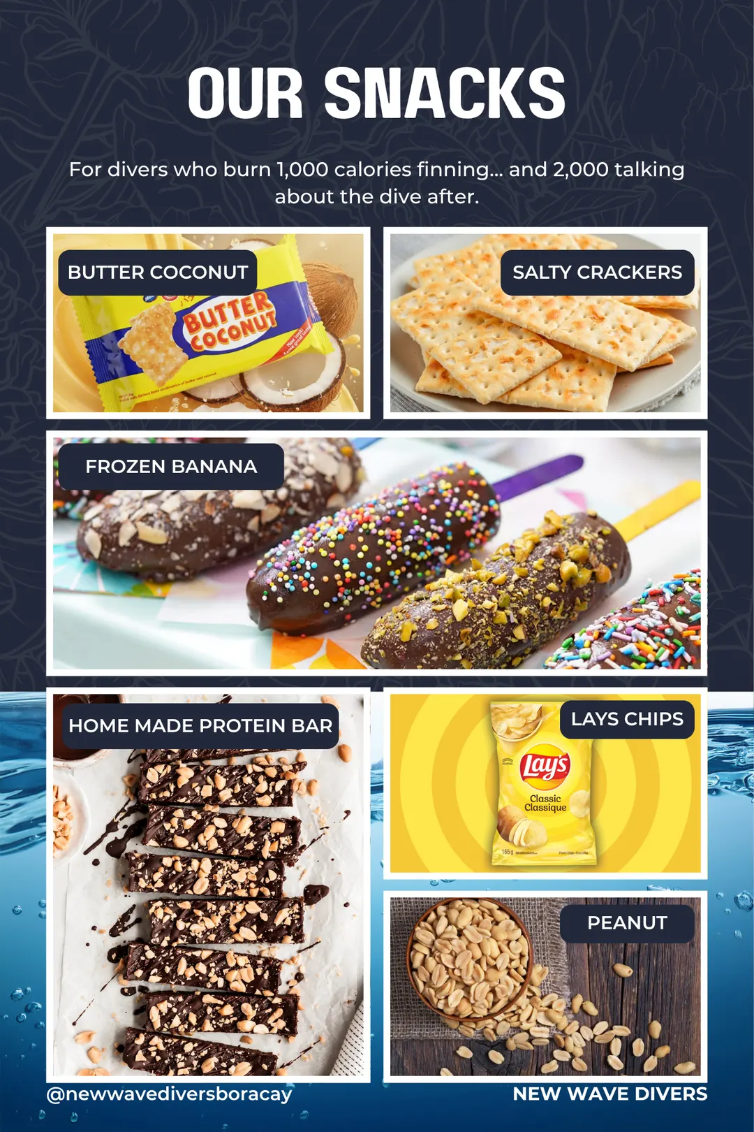 New Wave Divers snacks menu — butter coconut, salty crackers, frozen banana, home-made protein bar, Lay's chips and peanuts
